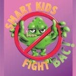 Smart Kids Fight BAC! Level 1 Activity Book